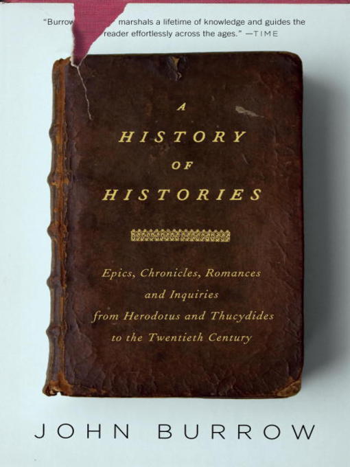 Title details for A History of Histories by John Burrow - Available